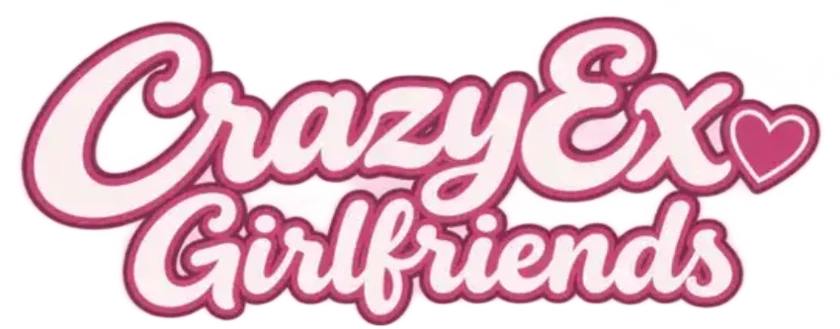 Crazy Ex Girlfriends